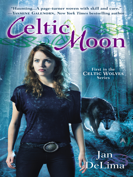Title details for Celtic Moon by Jan DeLima - Available